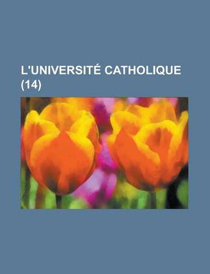 Book cover for L'Universite Catholique (14 )