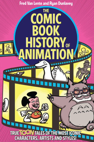 Cover of The Comic Book History of Animation