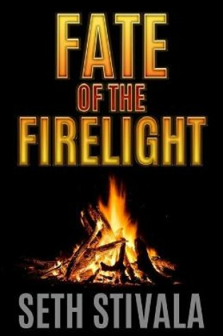 Cover of Fate of the Firelight