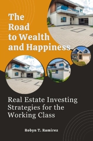 Cover of The Road to Wealth and Happiness