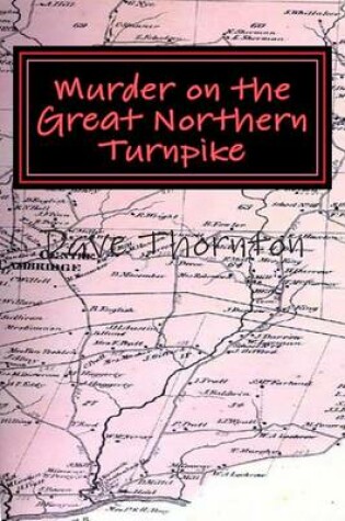Cover of Murder on the Great Northern Turnpike