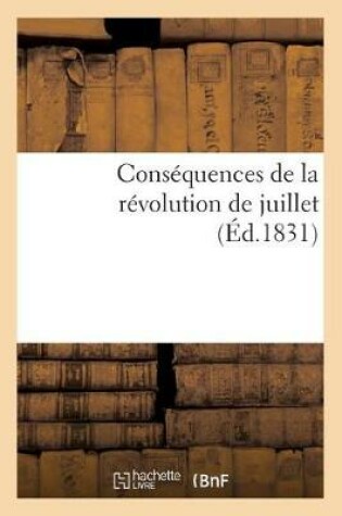 Cover of Consequences de la Revolution de Juillet, 1er Octobre