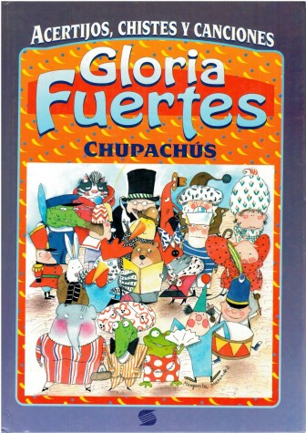 Book cover for Acertijos, Chistes y Canciones: Chupachus