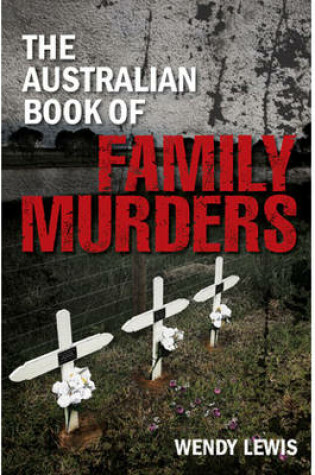 Cover of The Australian Book of Family Murders
