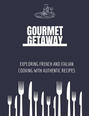 Book cover for Gourmet Getaway