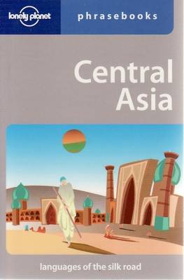 Cover of Lonely Planet Central Asia Phrasebook