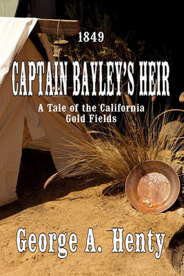 Book cover for Captain Bayley's Heir