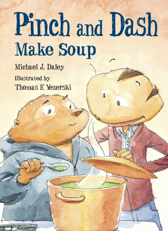 Cover of Pinch and Dash Make Soup