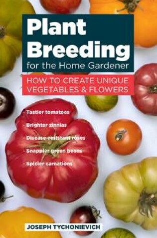 Cover of Plant Breeding for the Home Gardener