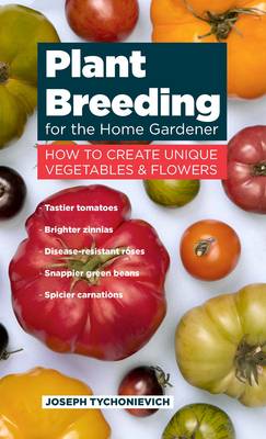 Book cover for Plant Breeding for the Home Gardener