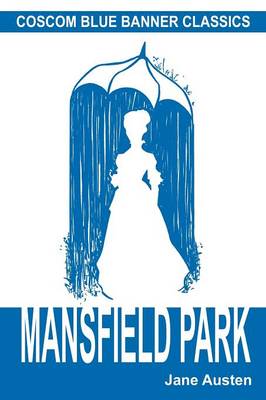 Book cover for Mansfield Park (Coscom Blue Banner Classics)