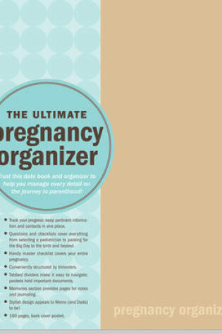 Cover of The Ultimate Pregnancy Organizer