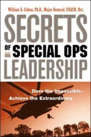 Cover of Secrets of Special Ops Leadership