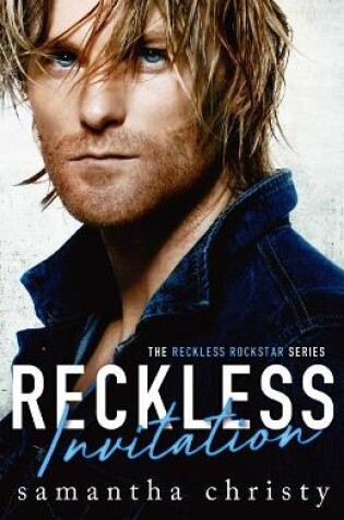 Cover of Reckless Invitation (The Reckless Rockstar Series)