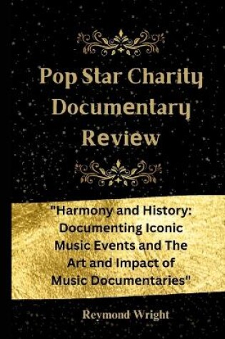 Cover of Pop Star Charity Documеntary Rеviеw