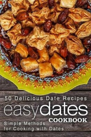 Cover of Easy Dates Cookbook