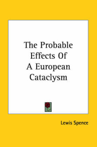 Cover of The Probable Effects of a European Cataclysm