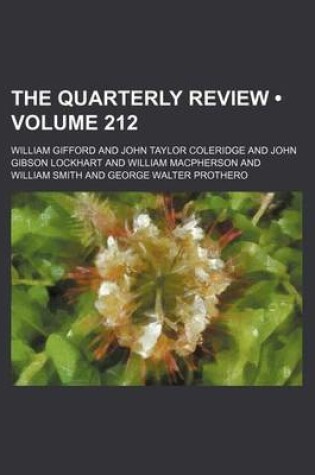 Cover of The Quarterly Review (Volume 212)