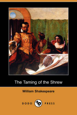 Book cover for The Taming of the Shrew (Dodo Press)