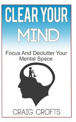 Book cover for Clear Your Mind