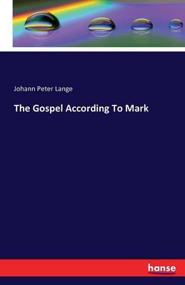 Book cover for The Gospel According To Mark