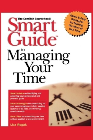 Cover of Smart Guide to Managing Your Time