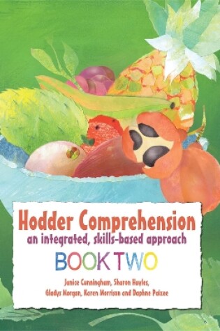 Cover of Hodder Comprehension: An Integrated, Skills-based Approach Book 2