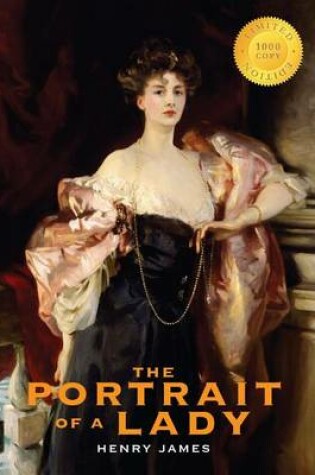 Cover of The Portrait of a Lady (1000 Copy Limited Edition)