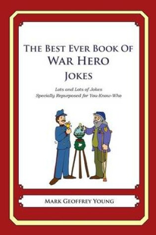 Cover of The Best Ever Book of War Hero Jokes