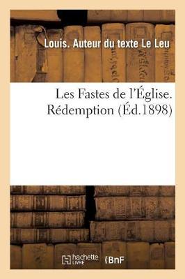 Book cover for Les Fastes de l'Eglise. Redemption