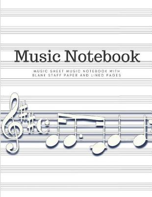 Cover of Music Sheet Notebook with Blank Staff Paper and Lined Pages