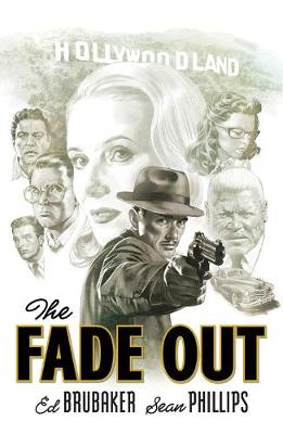 Book cover for The Fade Out: The Complete Collection