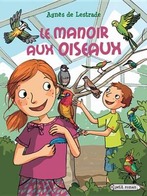 Book cover for Le Manoir Aux Oiseaux