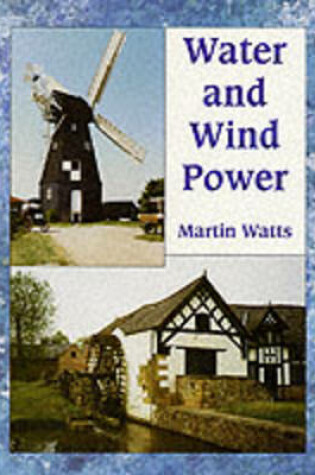 Cover of Water and Wind Power