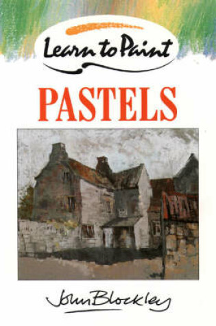 Cover of Learn to Paint Pastels