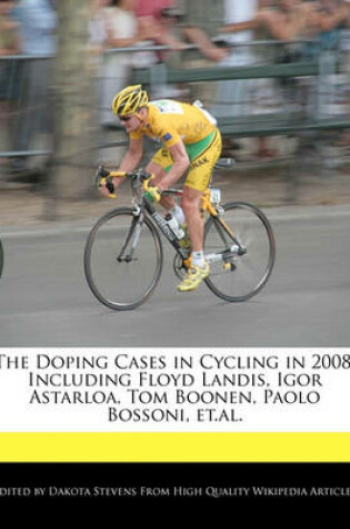 Cover of The Doping Cases in Cycling in 2008