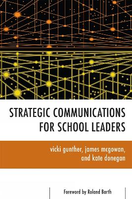 Book cover for Strategic Communications for School Leaders