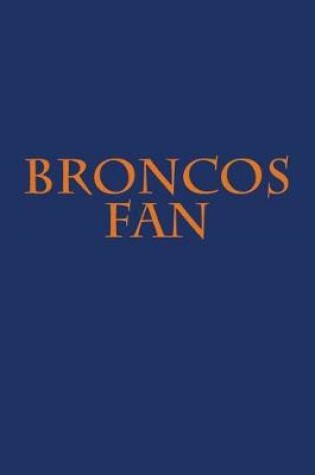 Cover of Broncos Fan