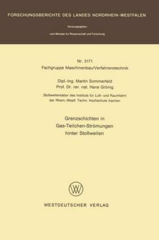 Cover of Grenzschichten in Gas-Teilchen-Stromungen Hinter Stosswellen