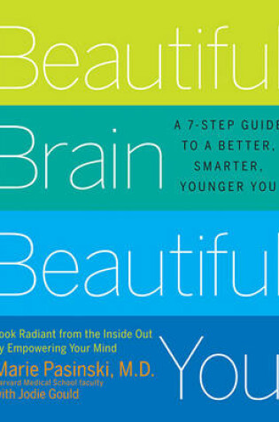 Cover of Beautiful Brain, Beautiful You