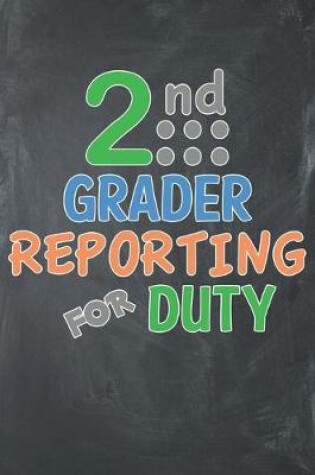 Cover of 2nd Grader Deporting for Duty