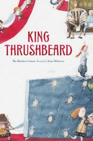 Cover of King Thrush-Beard