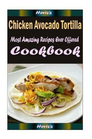 Cover of Chicken Avocado Tortilla