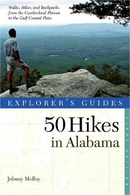 Cover of Explorer's Guide 50 Hikes in Alabama
