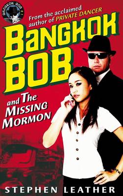 Book cover for Bangkok Bob and the Missing Mormon