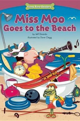 Cover of Miss Moo Goes to the Beach