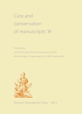 Cover of Care and Conservation of Manuscripts 14