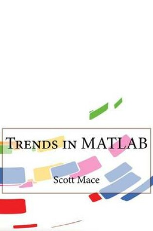 Cover of Trends in MATLAB