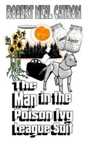 Cover of The Man in the Poison Ivy League Suit