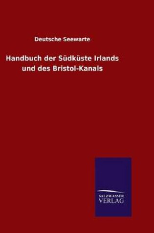 Cover of Handbuch der Südküste Irlands und des Bristol-Kanals